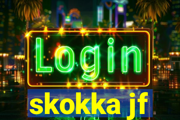skokka jf
